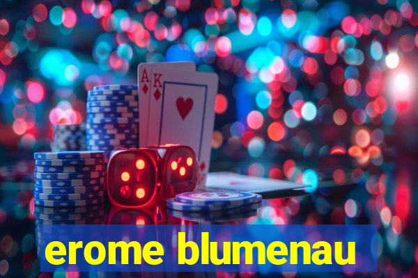 erome blumenau